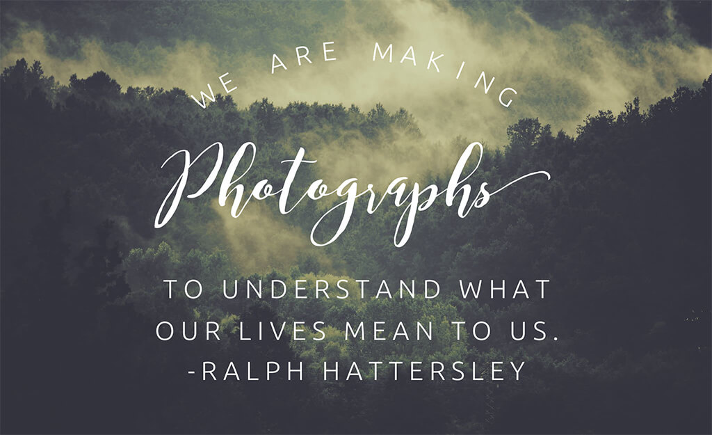My Favorite Inspirational Quotes for Photographers